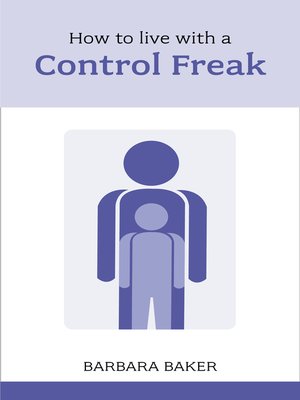cover image of How to Live with a Control Freak